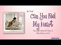 Jo Yuri (조유리) – 내 마음을 느끼나요 (Can You Feel My Heart) [The Law Cafe OST Part 2] [Color_Coded_Lyrics]
