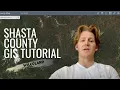 Shasta County GIS tutorial