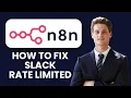 How to Fix n8n Slack Rate Limited Retry-After Header Throttle Handling