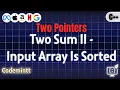 03 Two Sum II-Input Array Is Sorted TWO POINTERS BLIND75-SERIES Codemintt