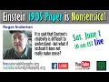 Einstein s 1905 Special Relativity Paper Does Not Make Sense with Roger Anderton