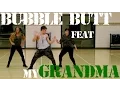 Bubble Butt Feat GRANDMA - Major Lazer The Fitness Marshall Dance Workout