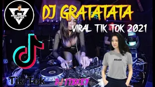 Download LAGU DJ TERBARU 2021 DJ GRATATATA FULL BASS REMIX DJ TIKTOK VIRAL MP3