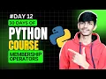 Membership Operator in Python Membership Operator 30 Days of Python GIM Python Playlist