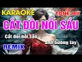 Karaoke Cắt Đôi Nỗi Sầu Remix Tone Nữ I Karaoke 2024 Hay Nhất I An Nhiên Karaoke