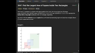Leetcode 3047 Find-the-largest-area-of-square-inside-two-rectangles POTD 17th Jan