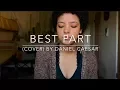 Download Lagu Best Part (cover) By Daniel Caesar