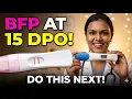 15 DPO Positive Test 5 Early Symptoms Next Steps