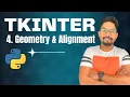 Tkinter GUI Design Perfect Geometry and Alignment for Your Python App