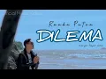 Download Lagu RANDA PUTRA - DILEMA (OFFICIAL MUSIC VIDEO)