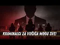 Lagu TAJNI DOKAZ: Kriminalci za Vučića mogu sve!