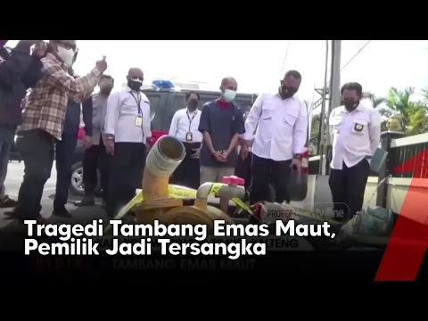Kasus Tambang Emas Maut, Pemodal dan Pemilik Lahan Jadi Tersangka