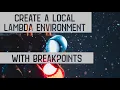Easily Setup a Local Environment for AWS Lambda in VS Code