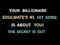 Download Lagu Angels Say: Your Billionaire Soulmate's #1 Hit Song is About YOU! ...The Secret is Out!