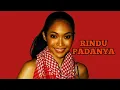 CAMELIA - Rindu Padanya