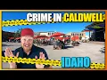 Unbelievable Crime in Caldwell Idaho Is Caldwell Idaho Safe