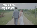 Brenna and Tony Peck and Bushel Wedding