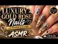 LUXURY GOLD ROSE NAILS with Inveray Alezori ASMR
