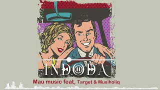 mau music feat target u0026 musiholiq indoda producer x wise