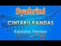 Download Lagu Syahrini - Cintaku Kandas (Karaoke) | GMusic