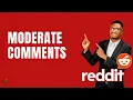 How to Moderate Comments Using Best Practices on Reddit Quick Guide 2026