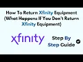 How To Return Xfinity Equipment What Happens If You Don t Return Xfinity Equipment