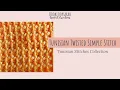 Tunisian Twisted Simple Stitch - TUNISIAN STITCHES COLLECTION
