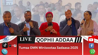 OMN Qophii Addaa Tumsa OMN Minisootaa Sadaasa 2025 Kutaa 1ffaa 