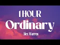 Download Lagu [1 HOUR] Alex Warren - Ordinary (Lyrics)
