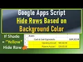 Google Apps Script Hide Rows Based on Background Color