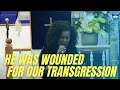 Evangelist Stashalee Levine - He Was Wounded For Our Transgressions Cover