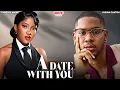 Download Lagu A DATE WITH YOU - CHINENYE NNEBE, CLINTON JOSHUA - Nigerian Movie