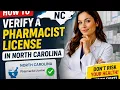 How to verify a pharmacist license in North Carolina