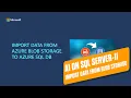 AI on SQL Server and Azure SQL-11 Import Data From Azure Blob Storage