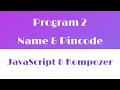 JavaScript Name Pincode