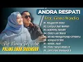 Download Lagu Andra Respati Ft Gisma Wandira - ANUGRAH CINTA - LUMPUR DAN BERLIAN || LAGU MINANG TERPOPULER 2025