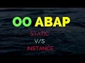 SAP ABAP OO ABAP--Static Instance
