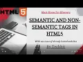 Semantic and Non Semantic Tags in HTML5