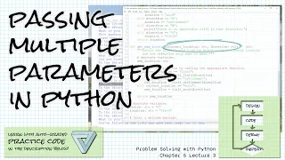 Functions with multiple parameters in Python Problem Solving Ch 5 Lecture 3