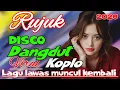 Lagu RUJUK DISCO DANGDUT REMIX KOPLO ELECTONE TERBARU FULL BASS GLERR 