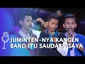 Download Lagu Kompilasi Stand Up Sadana: Juminten-nya Kangen Band itu Saudara Saya - SUCI 6