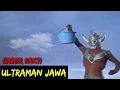 Download Lagu DUBBING JAWA ULTRAMAN (ember sakti)