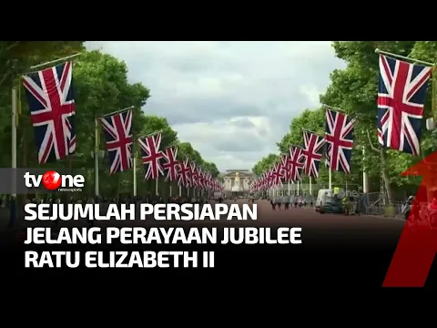 Jelang Perayaan Jubilee Ratu Elizabeth II, Segala Kebutuhan Dipersiapkan