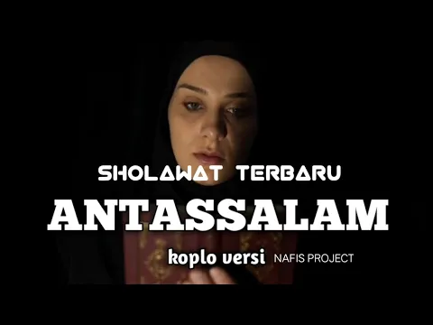 Download MP3 ANTASSALAM  sholawat versi koplo