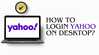 How To Login Yahoo On Desktop