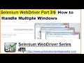 Selenium WebDriver Part35 How to Handle multiple windows in Selenium Webdriver