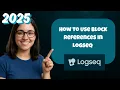 How to Use Block References in Logseq EXPLAINED