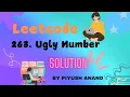 LeetCode 263 Ugly Number in Java Efficient Solutions Tips by Piyush Anand