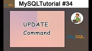 34 - UPDATE Command in MySQL