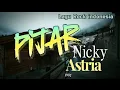 Download Lagu Nicky Astria - Pijar || Lagu Rock Indonesia Pada Masanya